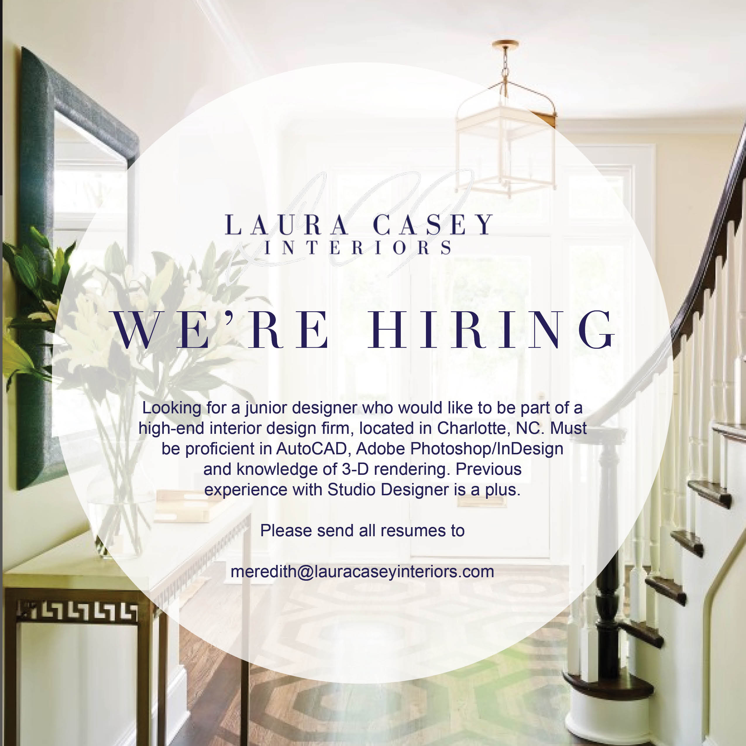 Laura Caseyinteriors We Re Hiring Laura Casey Interiors